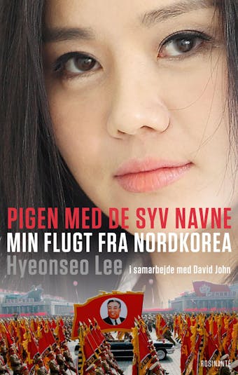 Pigen med de syv navne: Min flugt fra Nordkorea - Hyeonseo Lee