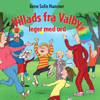 Villads fra Valby leger med ord LYT&LÃ†S - Anne Sofie Hammer