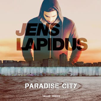 Paradise city - Jens Lapidus