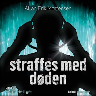 Straffes med døden - Allan Erik Mortensen