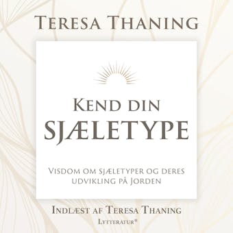 Kend din sjÃ¦letype - Teresa Thaning