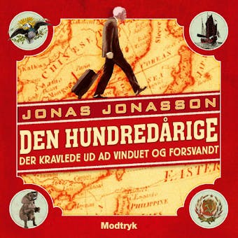 Den hundredårige der kravlede ud ad vinduet og forsvandt - Jonas Jonasson