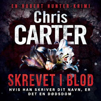 Skrevet i blod - Chris Carter