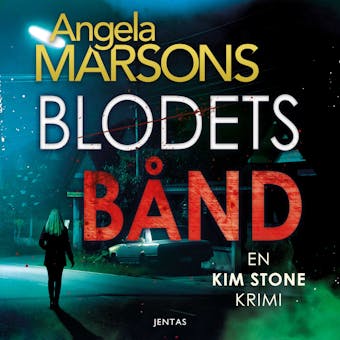 Blodets bånd - Angela Marsons