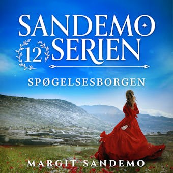 Sandemoserien 12 - Spøgelsesborgen - Margit Sandemo