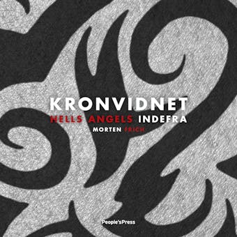 Kronvidnet: Hells Angels Indefra