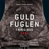 Omslag til Guldfuglen : I krig med AK81