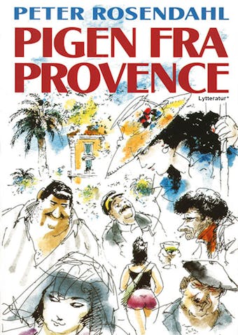 Pigen fra Provence - Peter Rosendahl