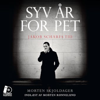 Syv år for PET: Jakob Scharfs tid