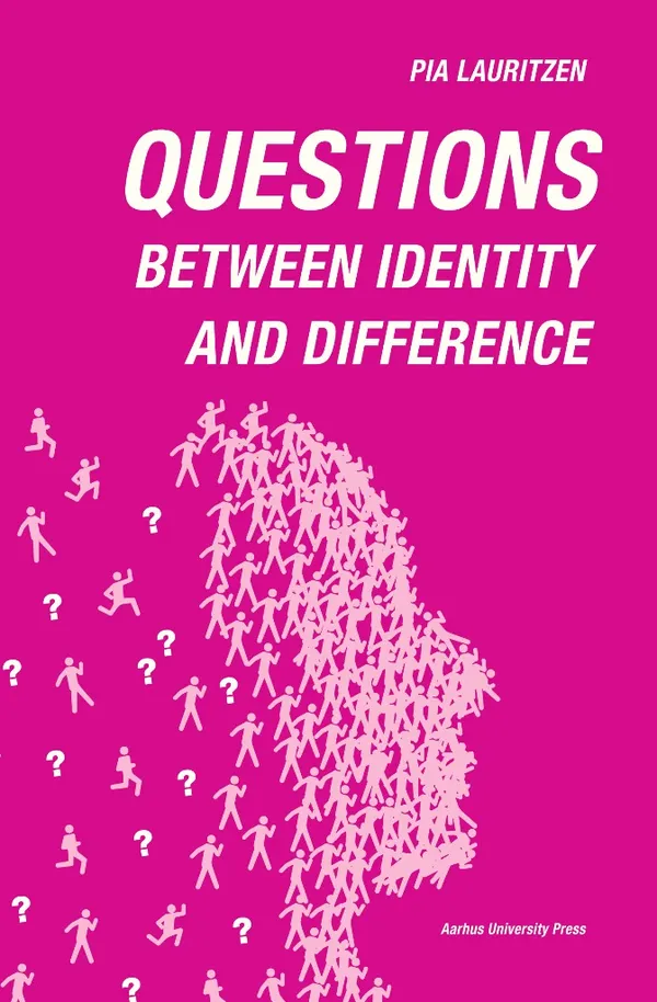Questions : Between Identity and Difference