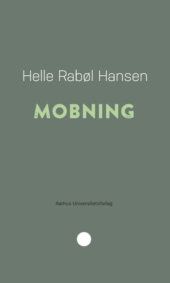Mobning - Helle Rabøl Hansen
