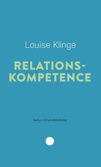 Relationskompetence - Louise Klinge