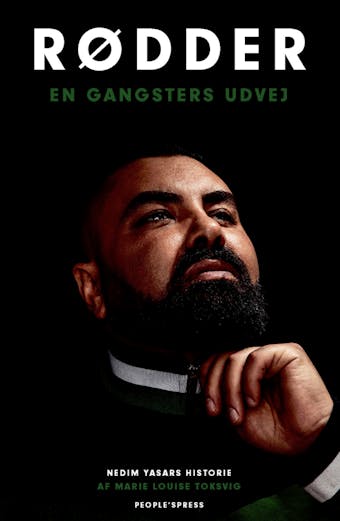 Rødder: En gangsters udvej. Nedim Yasars historie.