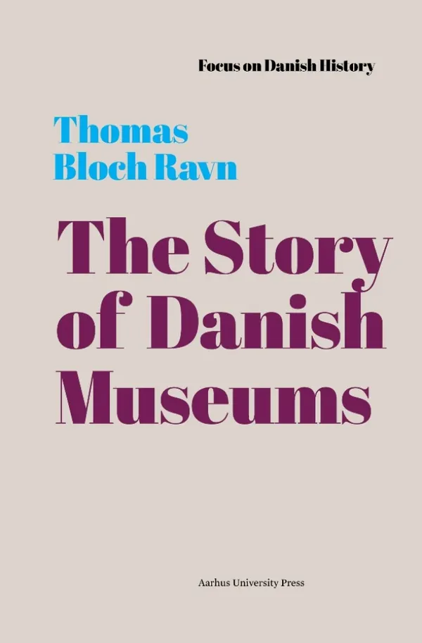 The Story of Museums : 1909