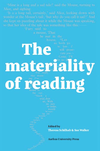 The materiality of reading - undefined