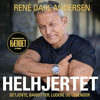 Helhjertet - Dennis Drejer, René Dahl Andersen