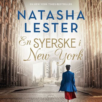 En syerske i New York - Natasha Lester