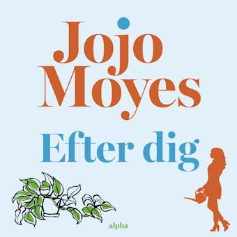 Efter dig - Jojo Moyes
