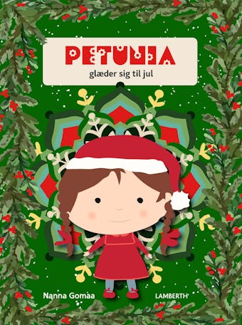 Petunia glÃ¦der sig til jul - Nanna Gomaa