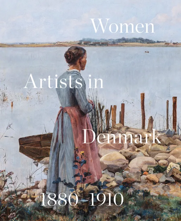 Women Artists in Denmark  : 1880-1910