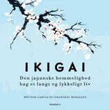 Omslag til Ikigai : Den japanske hemmelighed bag et langt og lykkeligt liv