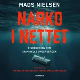 Omslag til Narko i nettet : Fiskeren og den kriminelle underverden