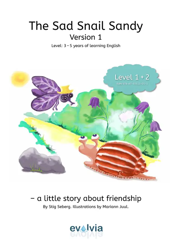 The Sad Snail Sandy LEVEL 1 + 2