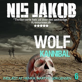 KANNIBAL: En Wolf-thriller - undefined