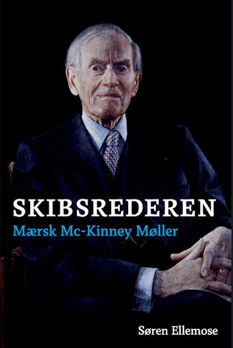 SKIBSREDEREN: Mærsk Mc-Kinney Møller