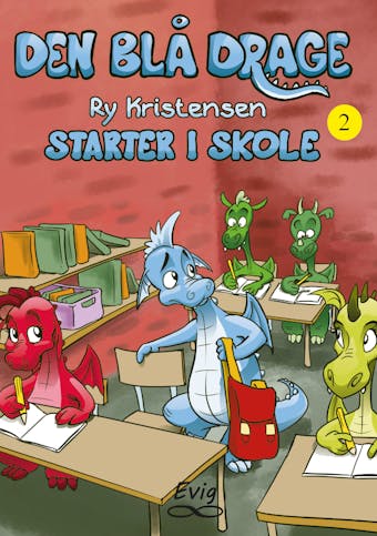 Den blå drage 2 - Starter i skole