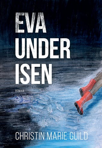 Eva under isen - undefined