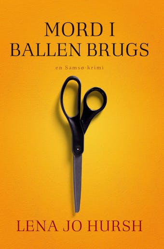 Mord i Ballen Brugs - Lena Jo Hursh