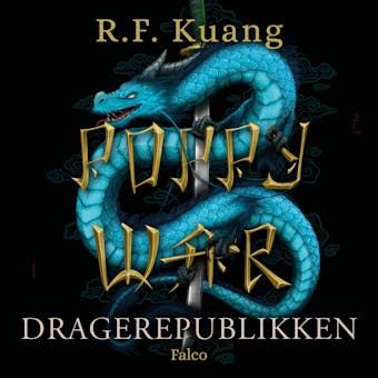 Dragerepublikken - R.F Kuang
