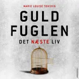 Omslag til Guldfuglen - det næste liv