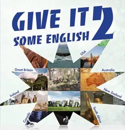 GIVE IT SOME ENGLISH 2