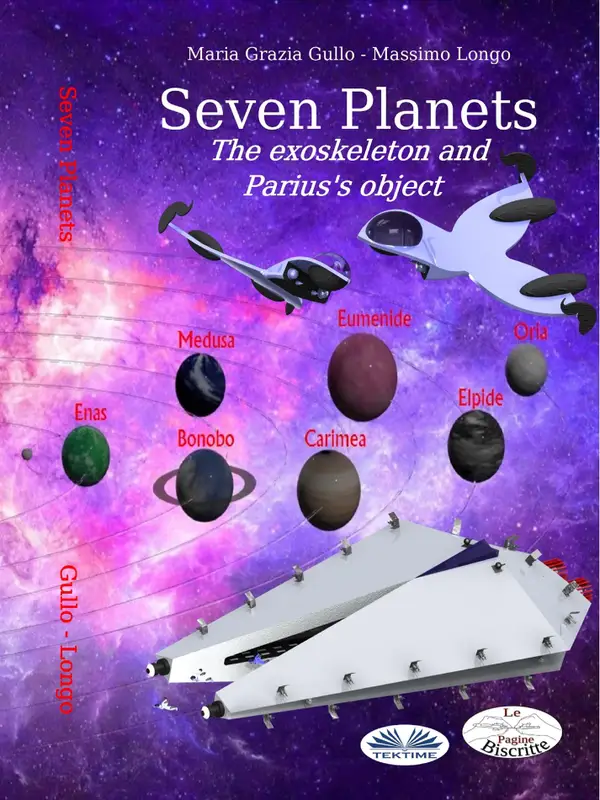Seven Planets : The Exoskeleton And Parius's Object