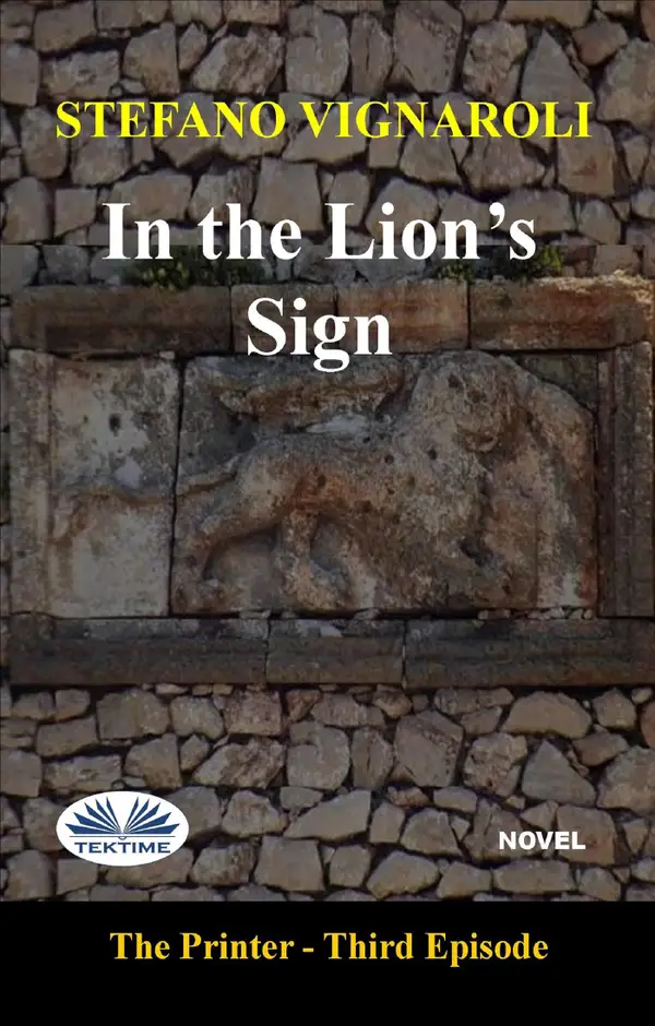 In The Lion's Sign : The Printer - Third Episode