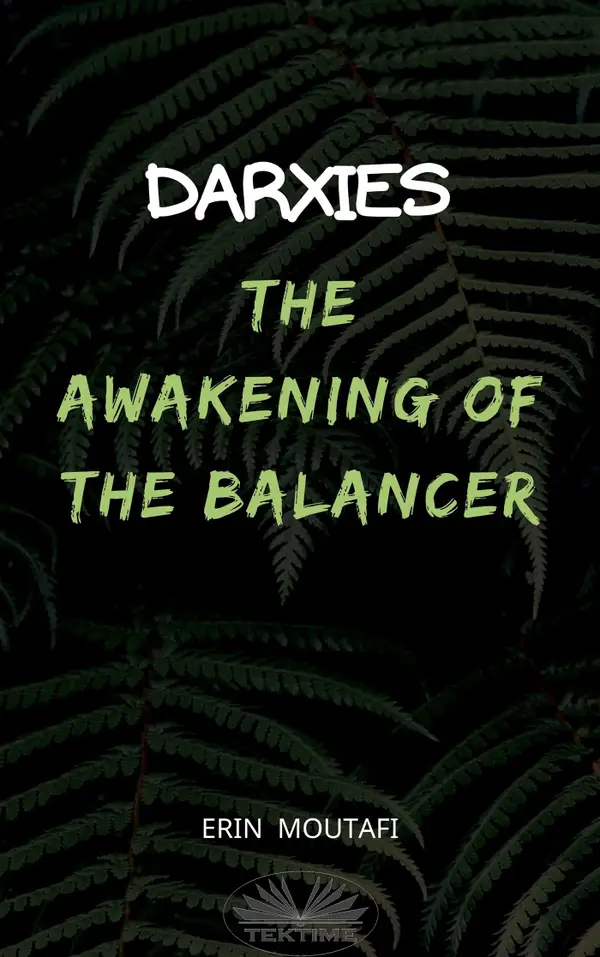 Darxies : The Awakening Of The Balancer