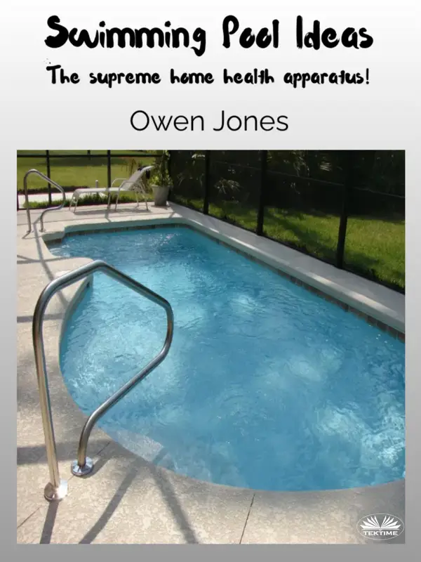 Swimming Pool Ideas : The Supreme Home Health Apparatus!