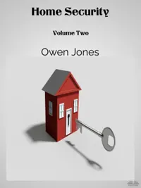 Home Security : Volume 2