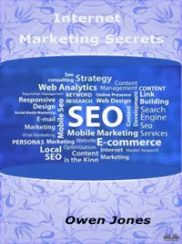 Internet Marketing : Secrets Of Online Sales Success!
