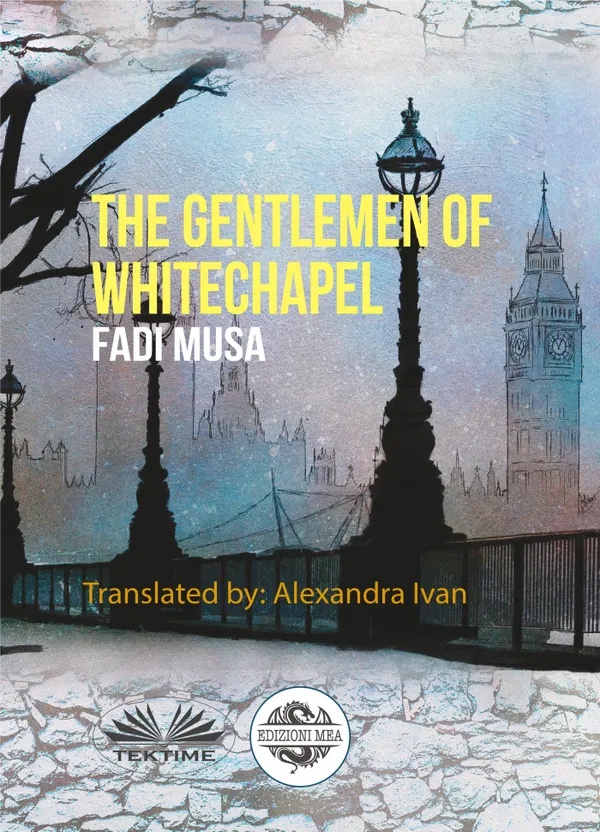 The Gentlemen Of Whitechapel