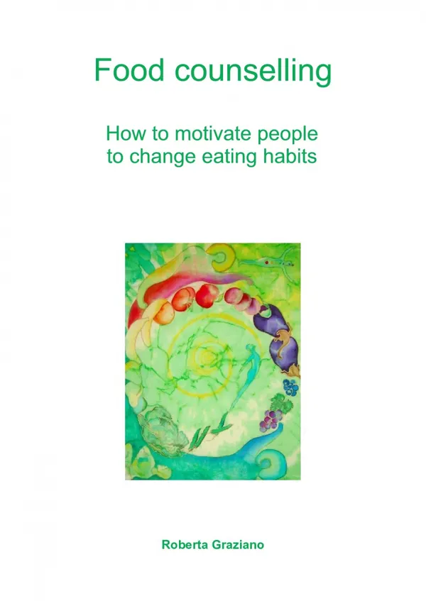 Food Counselling. How To Motivate People To Change Eating Habits