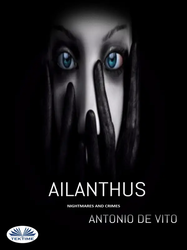 Ailanthus : Nightmares And Crimes