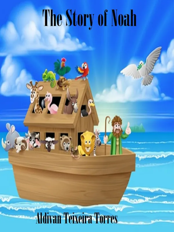 The Story Of Noah