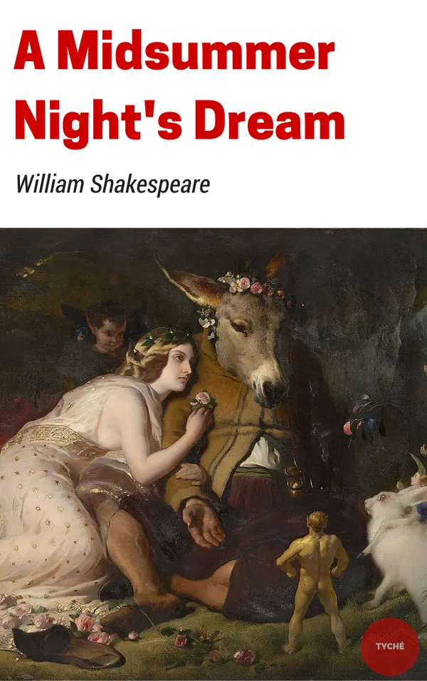 A Midsummer Night's Dream