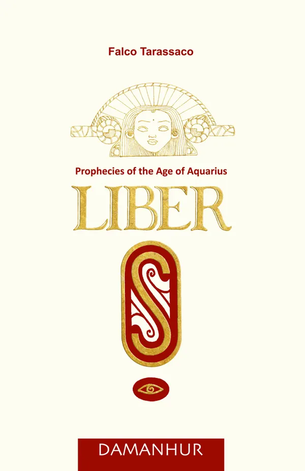 Liber S - English : Prophecies of the Age of Aquario