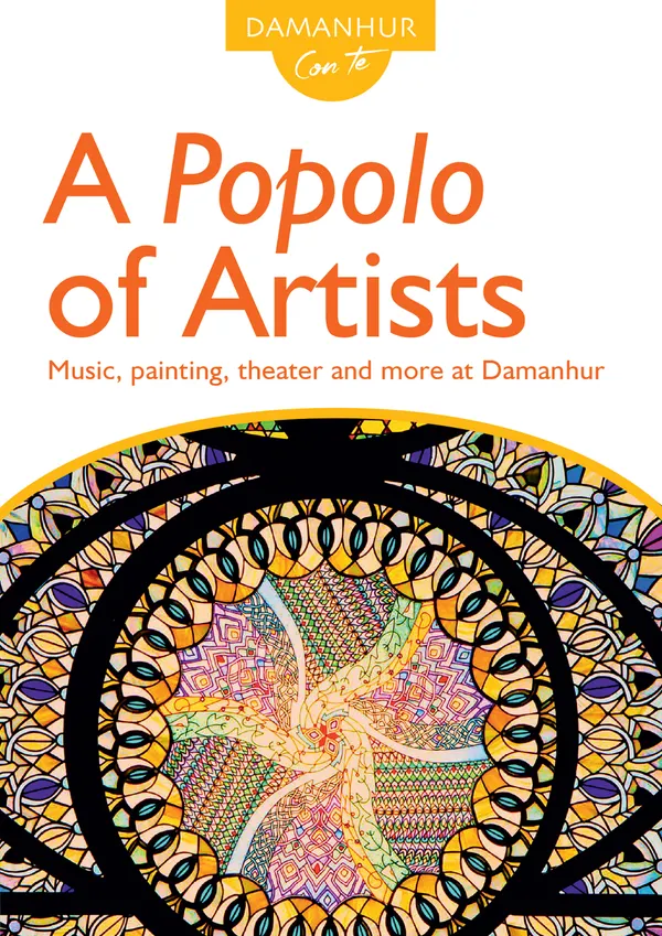 A Popolo of Artists : Music, painting, theater and more at Damanhur