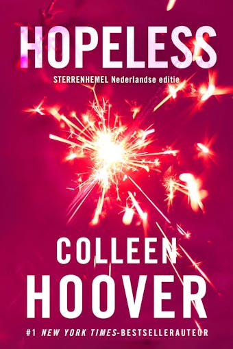 Hopeless: Sterrenhemel is de Nederlandse uitgave van Hopeless - Colleen Hoover