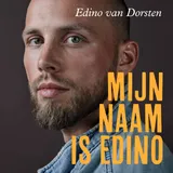 Omslag van Mijn naam is Edino